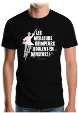 T-Shirt Homme Les meilleurs grimpeurs roulent en danseuse