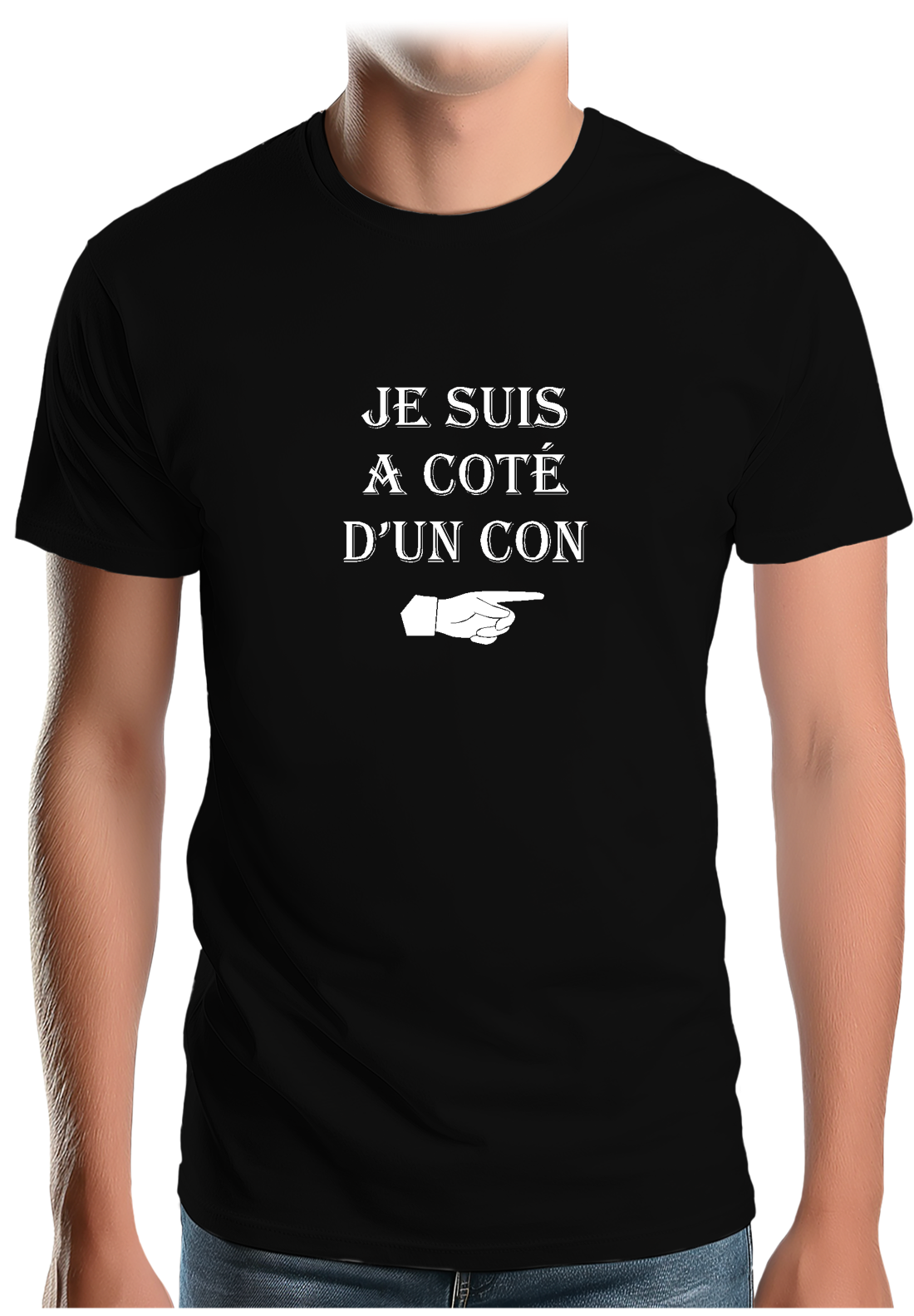 T-Shirt Homme Je suis à coté d'un con