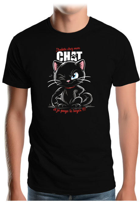 T-Shirt Homme J'habite chez mon chat et je paye le loyer