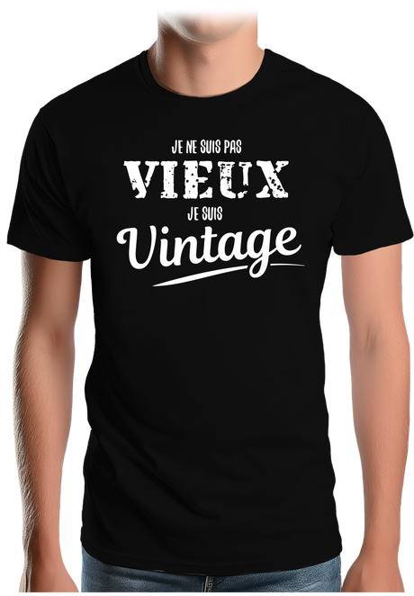 T-Shirt Homme Je ne suis pas vieux, je suis vintage