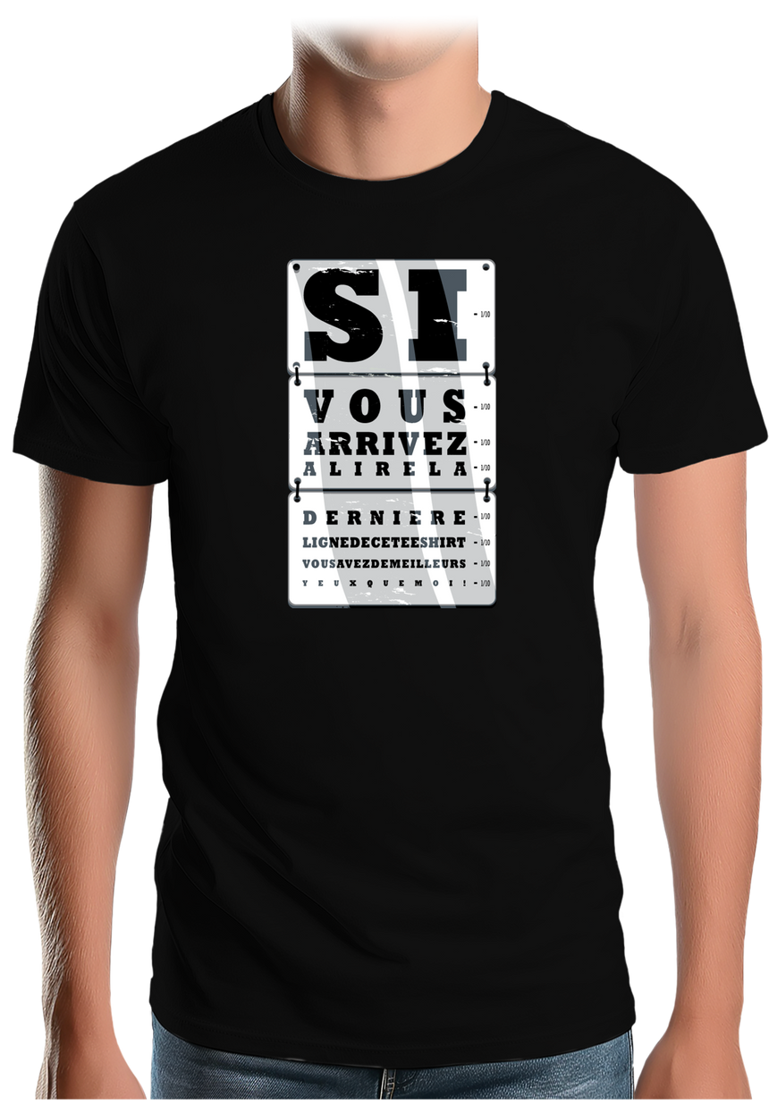 T-Shirt Homme Si vous arrivez à lire