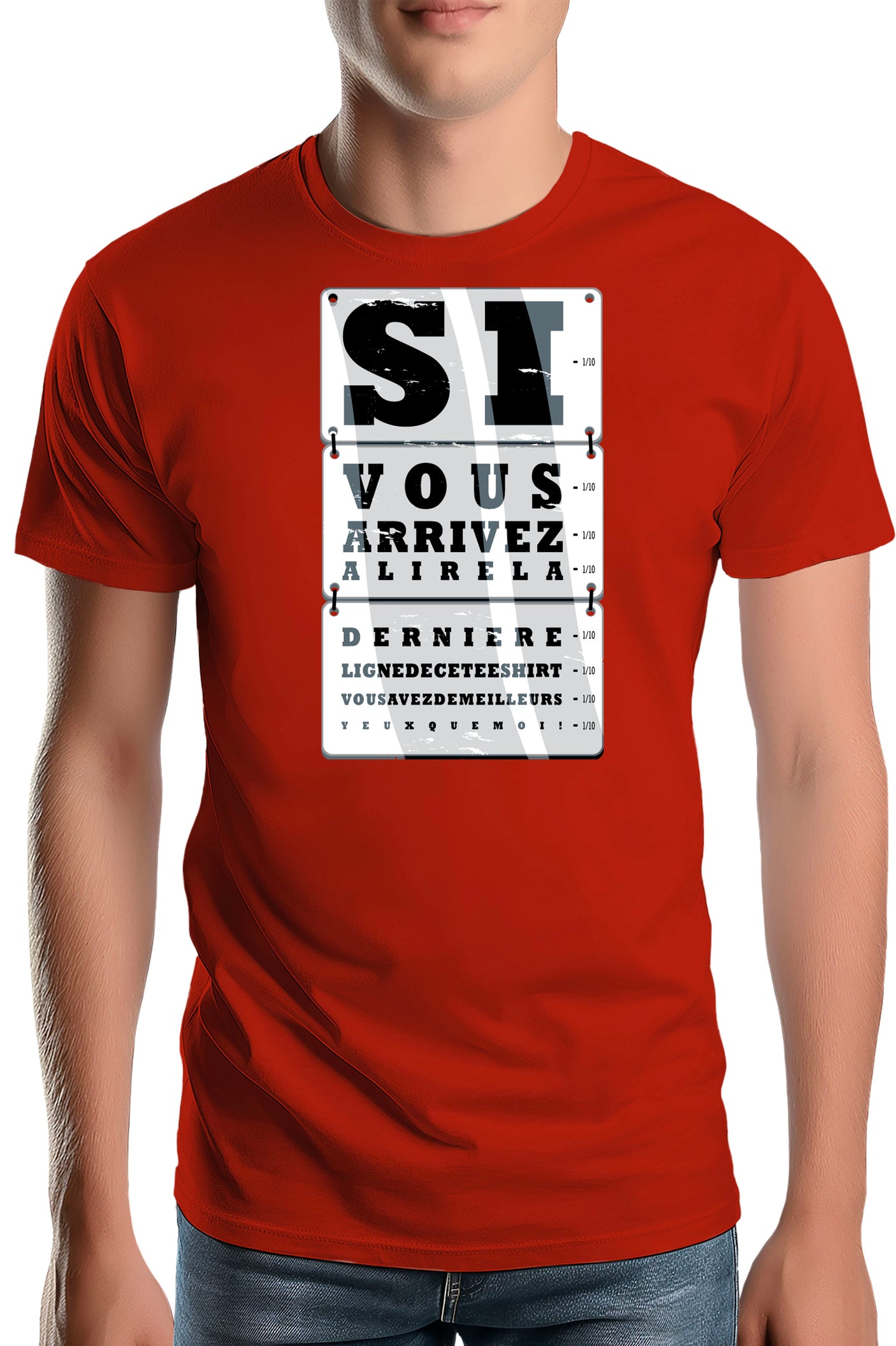 T-Shirt Homme Si Vous Arrivez A Lire...bonne vue
