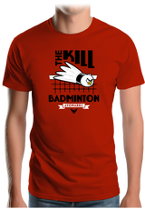 T-Shirt Homme Kill Badminton