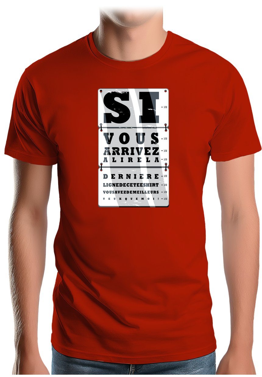 T-Shirt Homme Si vous arrivez à lire