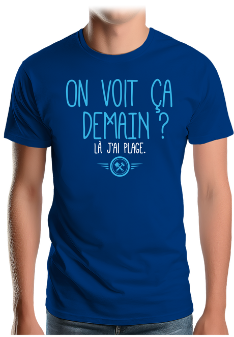 T-Shirt Homme On voit ça demain ? Là j'ai plage