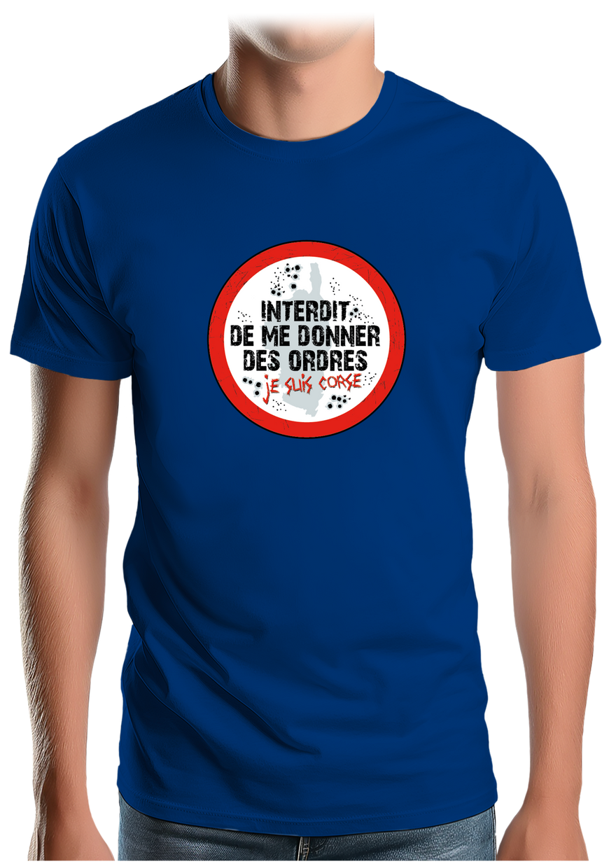 T-Shirt Homme Corse interdit de me donner des ordres