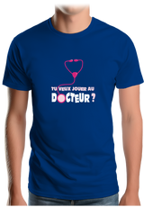 T-Shirt Homme Tu Veux Jouer Au Docteur ?