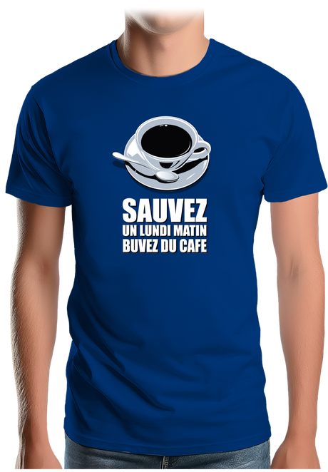 T-Shirt Homme Sauvez un lundi matin