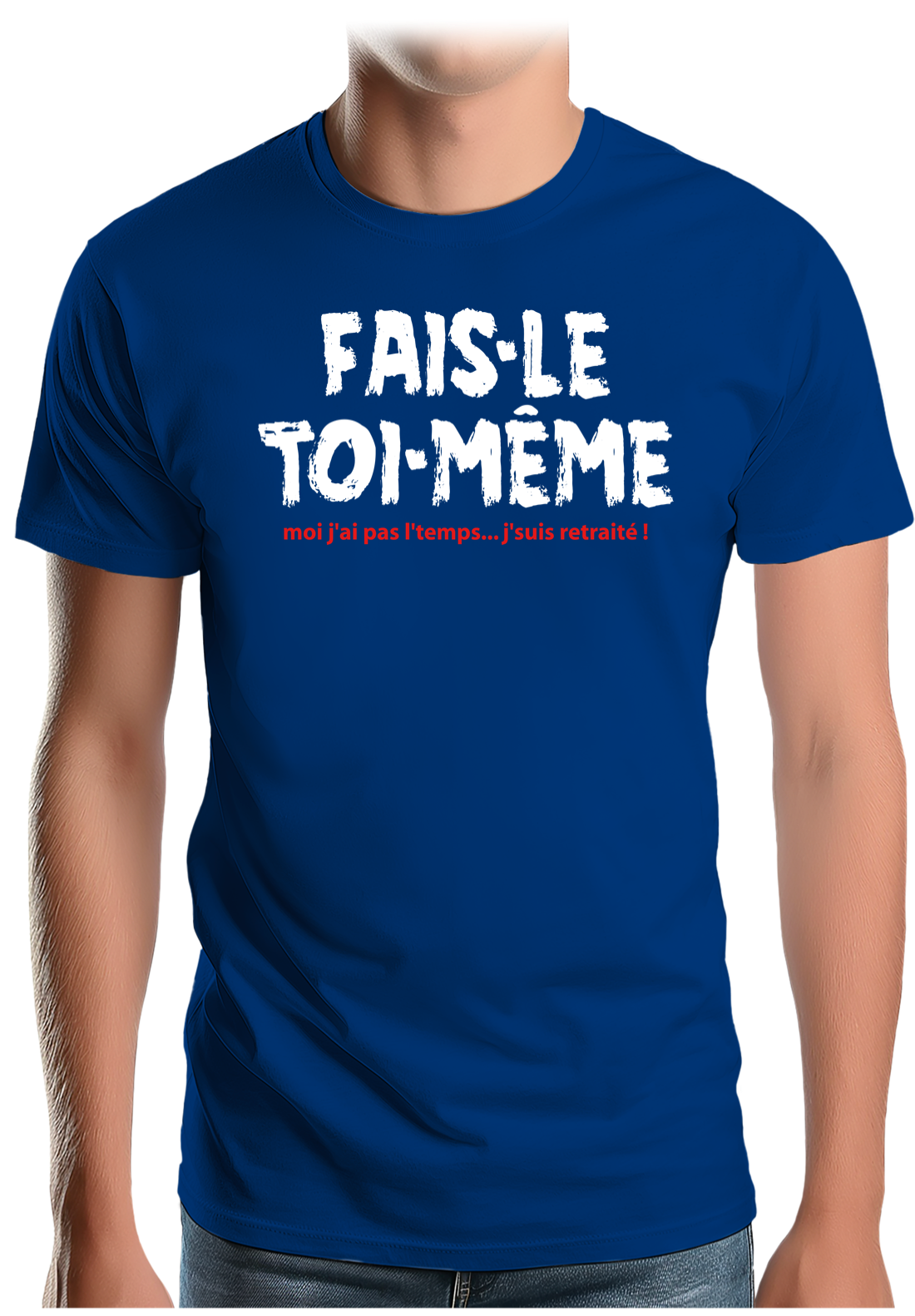T-Shirt Homme Fais le toi même moi je suis à la retraite