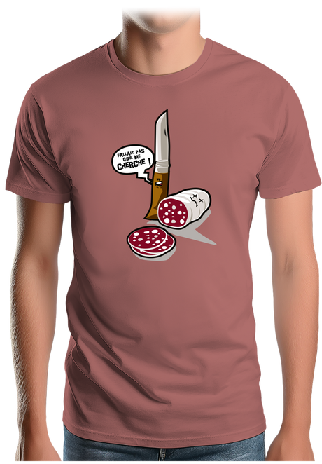 T-Shirt Homme Fallait pas saucisson VS couteau de Savoie