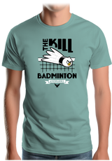 T-Shirt Homme Kill Badminton
