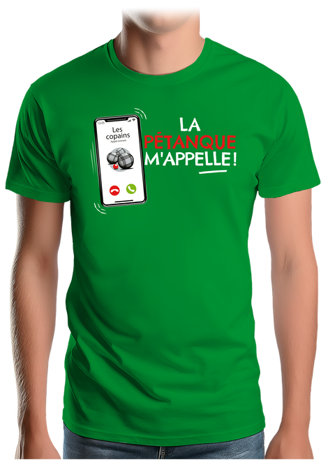 T-Shirt Homme La pétanque m'appelle !