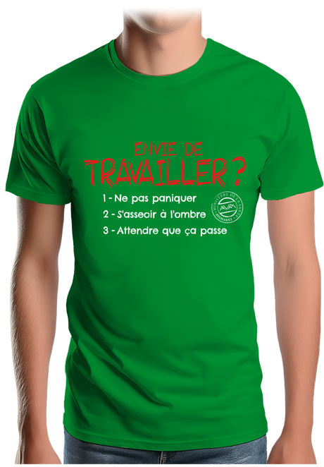 T-Shirt Homme Pas envie de travailler
