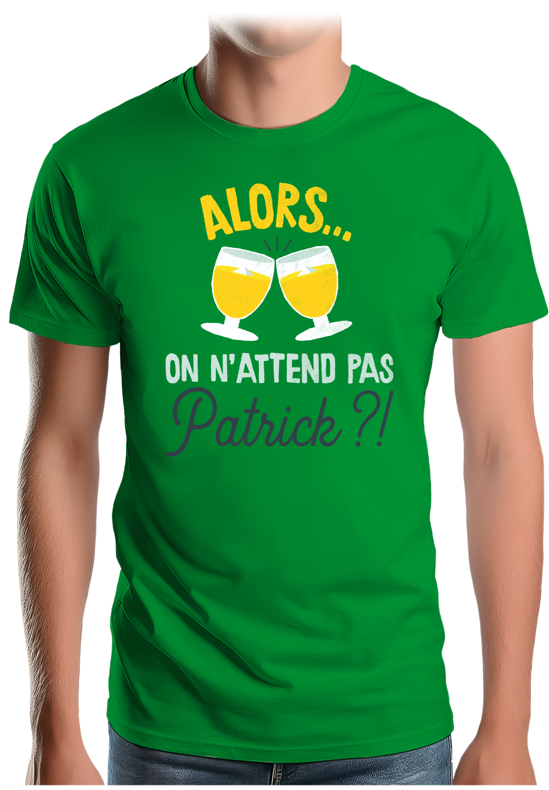 T-Shirt Homme Alors on n'attend pas Patrick