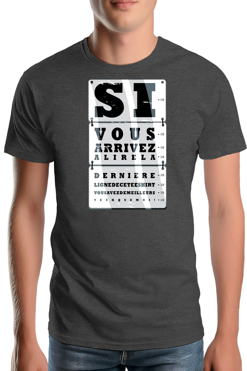 T-Shirt Homme Si vous arrivez à lire