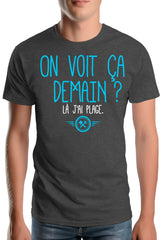 Tee-Shirt Homme On voit ca demain ? là j'ai plage