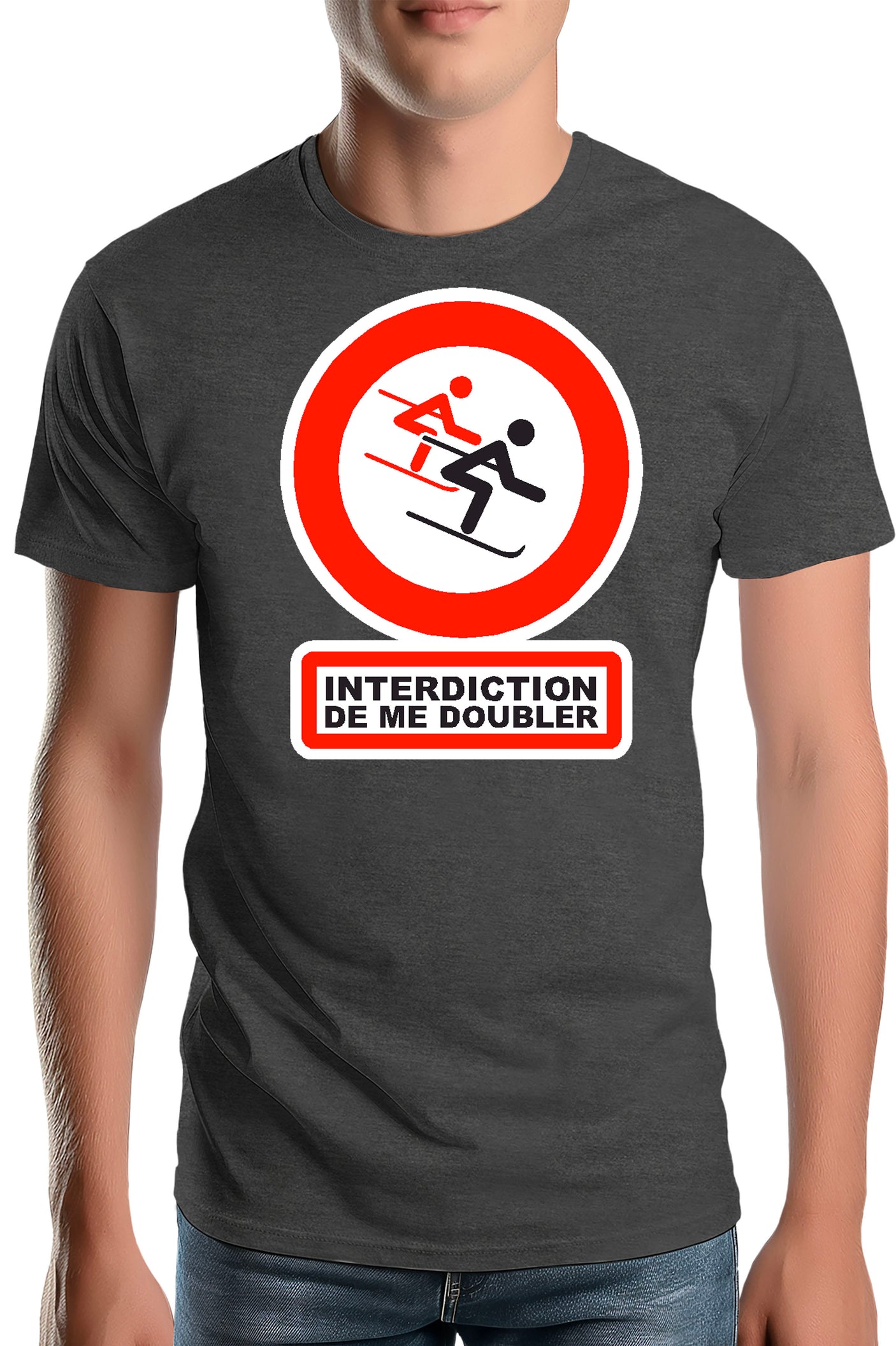 T-Shirt Homme Interdiction de me doubler