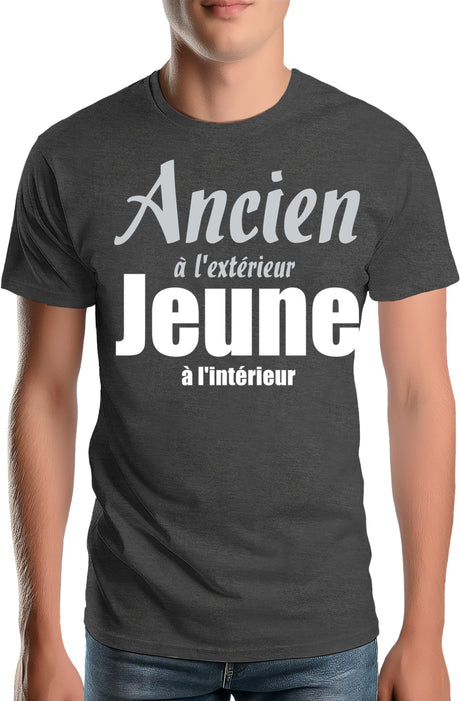 Tee-Shirt Homme Ancien à l'extérieur et Jeune à l'intérieur
