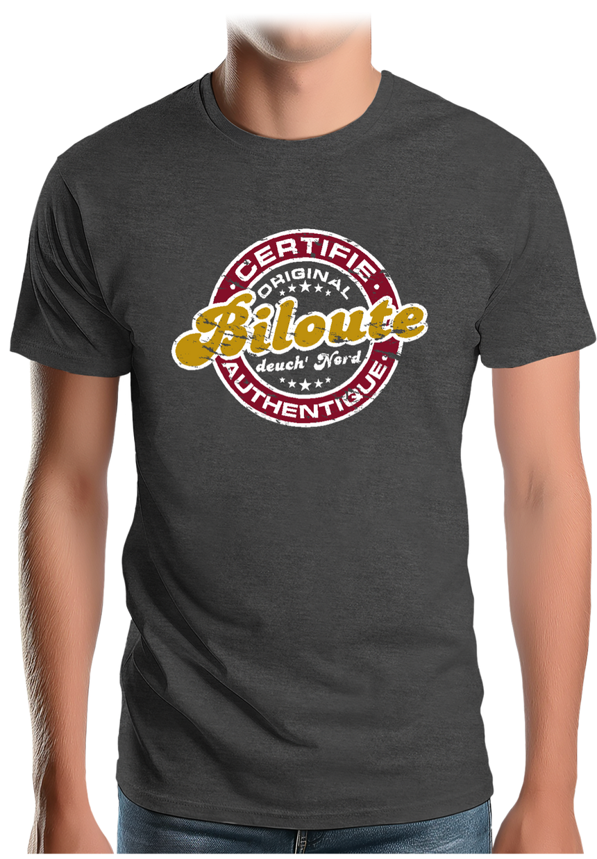 T-Shirt Homme Certifié authentique biloute ch'ti