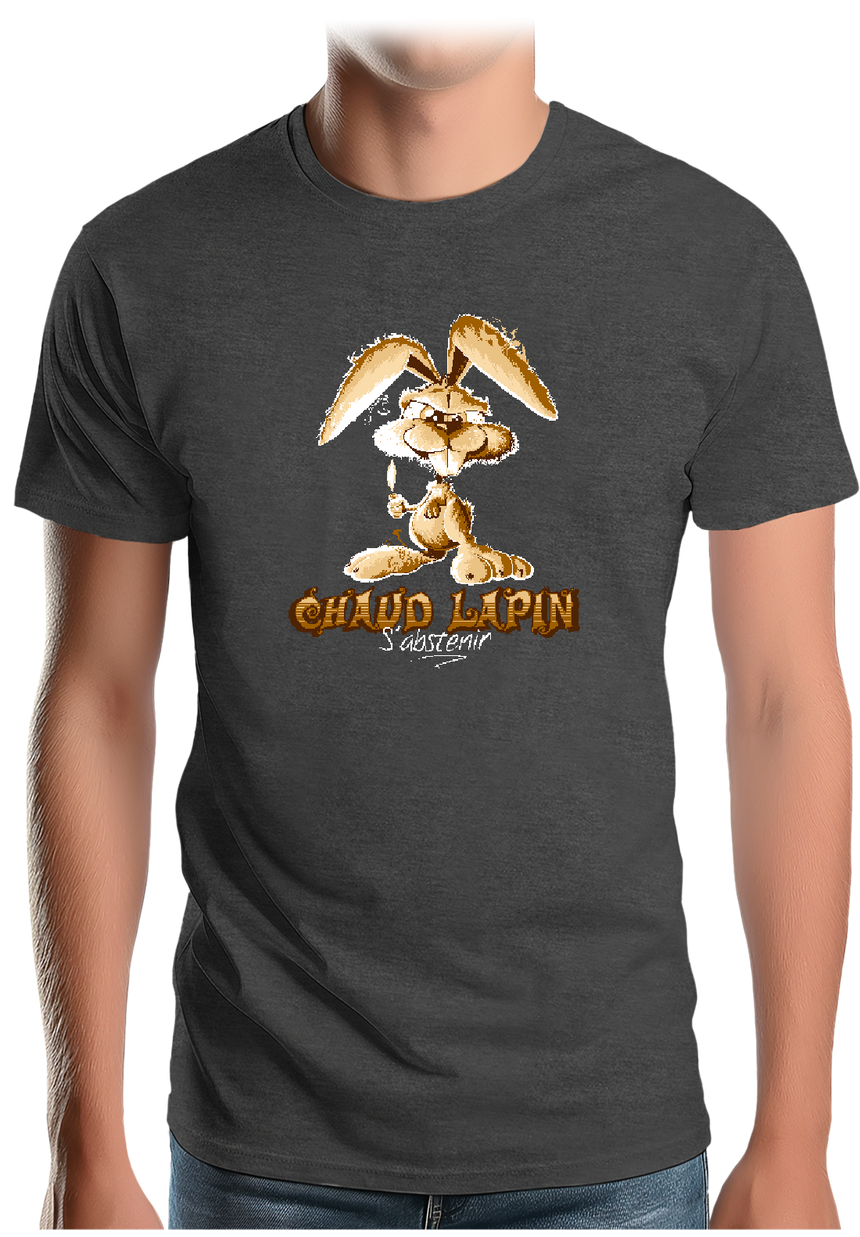 T-Shirt Homme Chaud lapin s'abstenir
