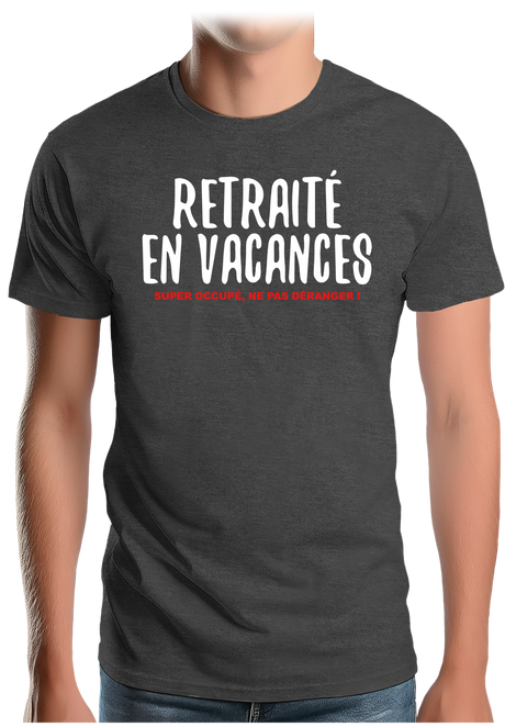 T-Shirt Homme Retraité en vacances