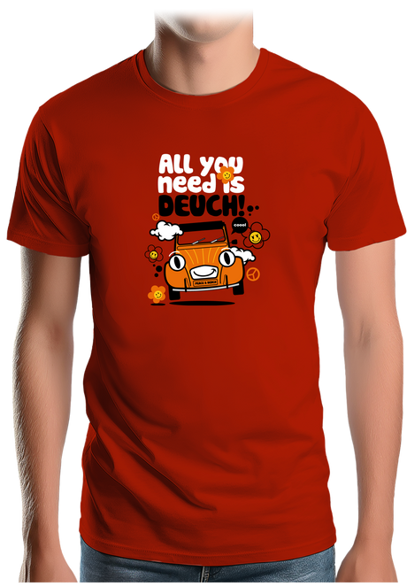 T-Shirt Homme All You Need Is Deuch