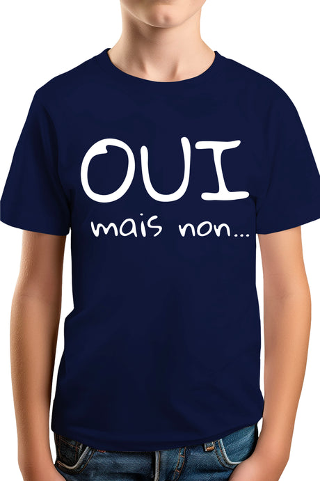 Tee-Shirt Garçon Oui mais non...