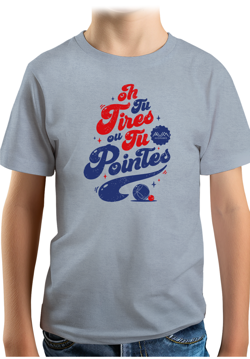 T-Shirt Garçon Tu tires ou tu pointes à la pétanque
