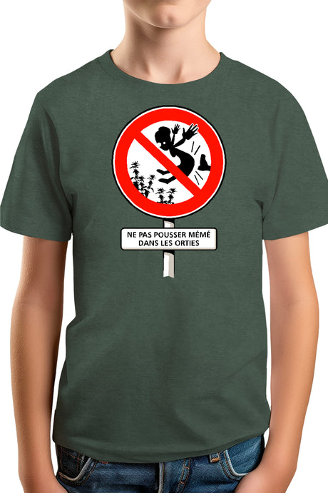 Tee-Shirt Garçon Faut Pas Pousser Meme Dans Les orties