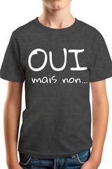 Tee-Shirt Garçon Oui mais non...