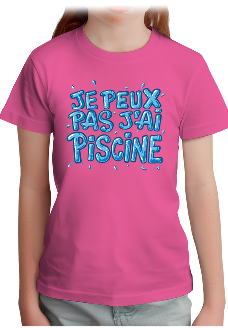 T-Shirt Fille Je peux pas, j'ai piscine