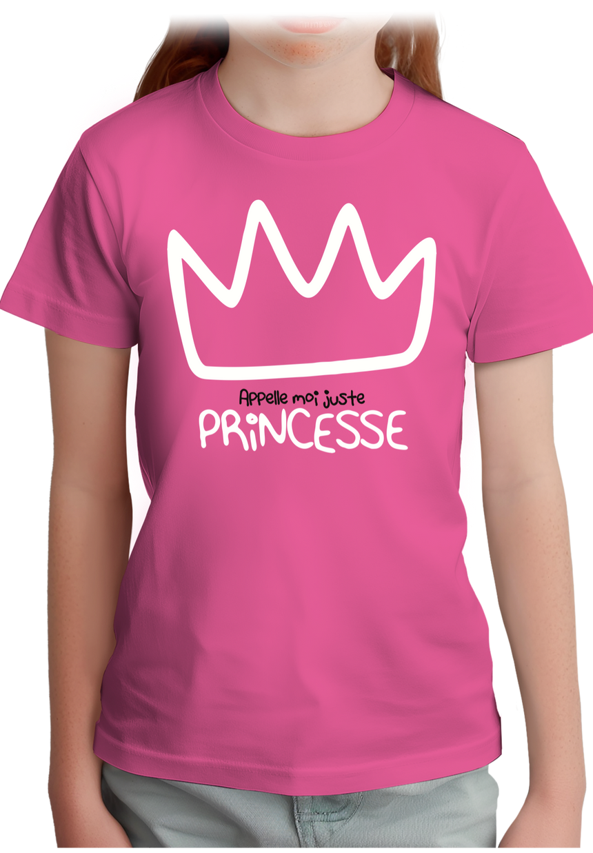 T-Shirt Femme Appelle moi juste Princesse