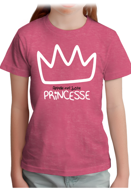 T-Shirt Fille Appelle moi juste Princesse