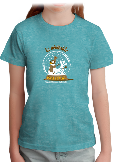 T-Shirt Fille La véritable poule de neige