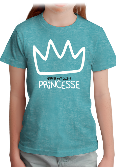 T-Shirt Fille Appelle moi juste Princesse