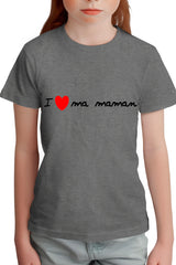 Tee-Shirt Fille I Love Maman
