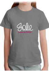T-Shirt Fille Jolie comme ma maman