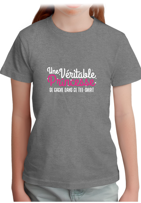T-Shirt Fille Une véritable princesse