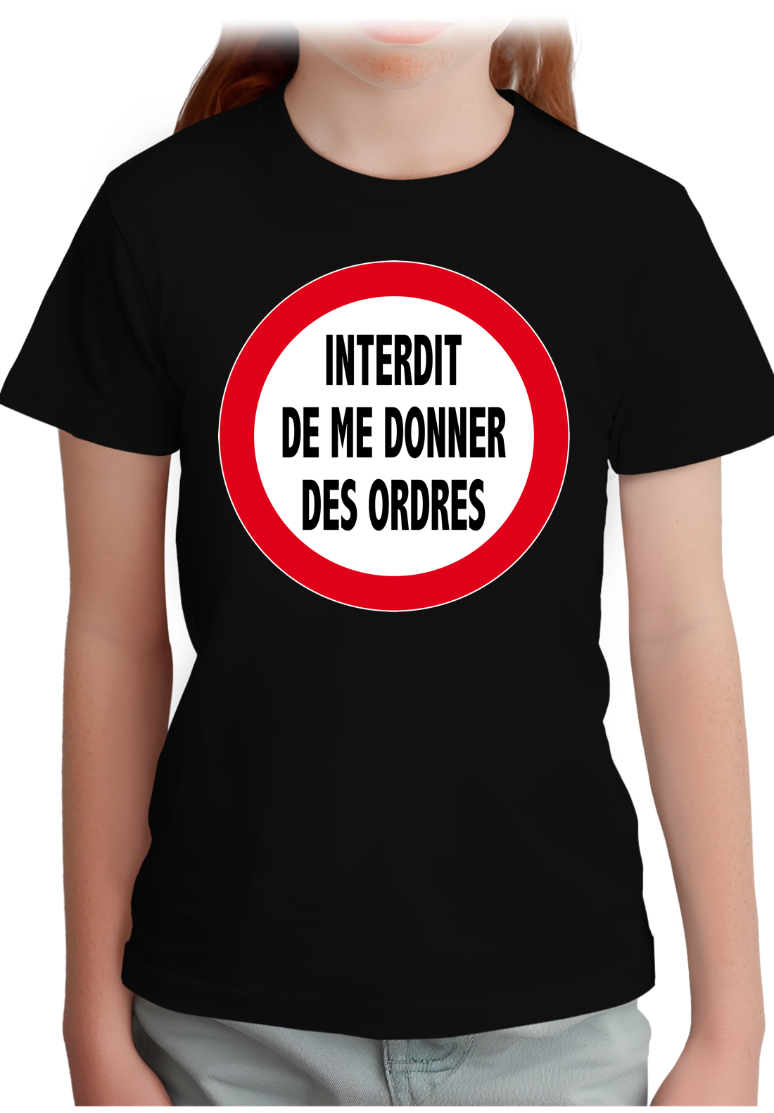 T-Shirt Fille Interdit de me donner des ordres