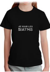 T-Shirt Fille Je Hais Les Maths