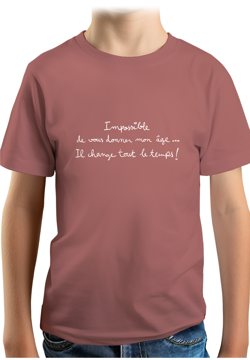 T-Shirt Garçon Impossible de vous donner mon âge