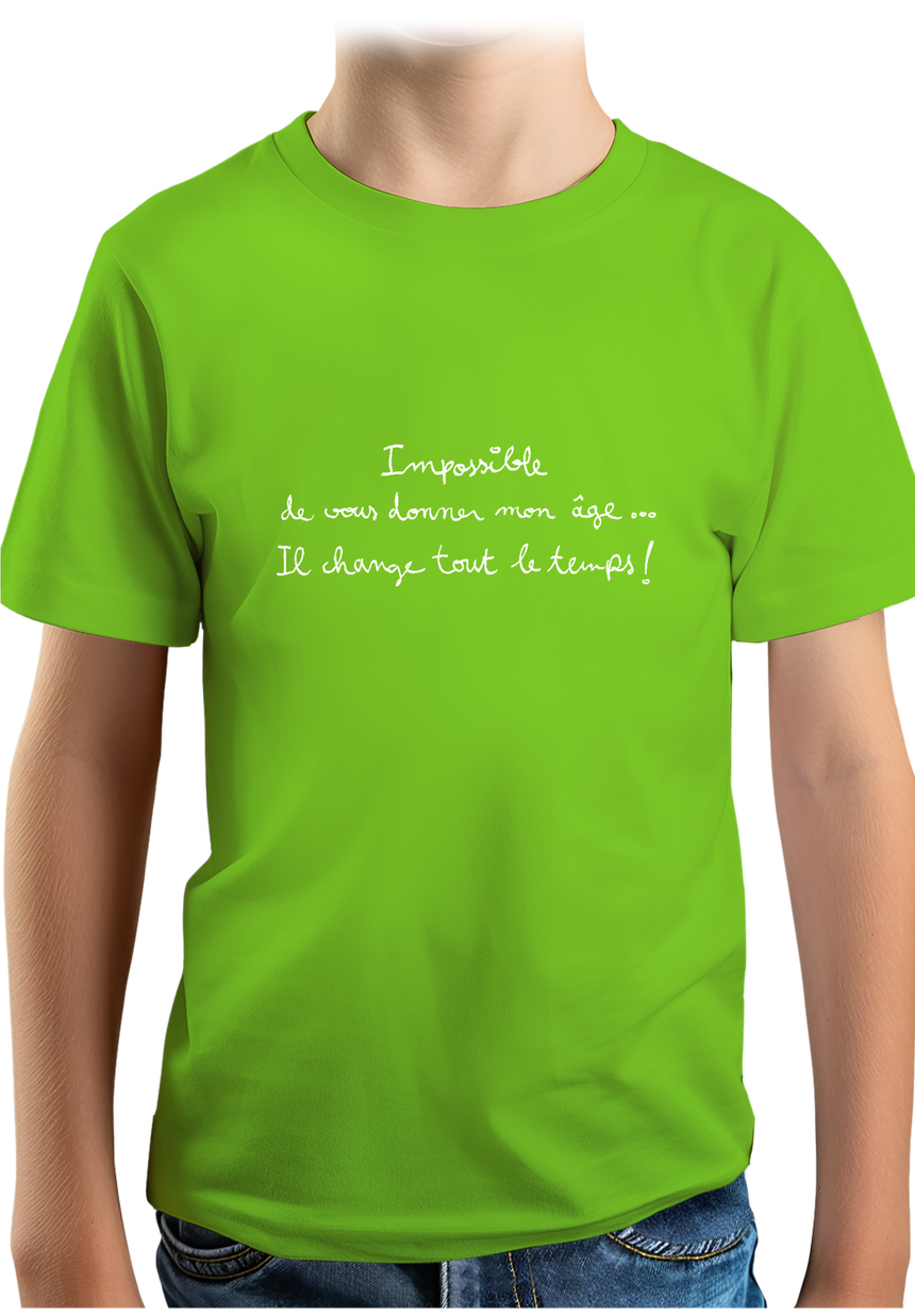 T-Shirt Garçon Impossible de vous donner mon âge