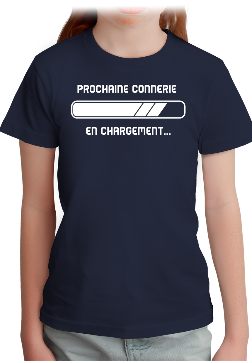 T-Shirt Fille Prochaine connerie en chargement