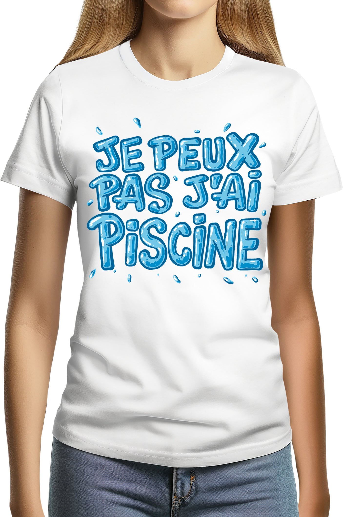 Tee-Shirt Femme Je peux pas, j'ai piscine