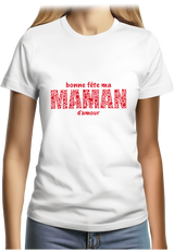 T-Shirt Femme Bonne fête maman d'amour