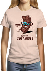 T-Shirt Femme Des abdos en tablette de chocolat