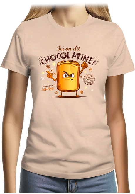 T-shirt Femme Ici on dit chocolatine !