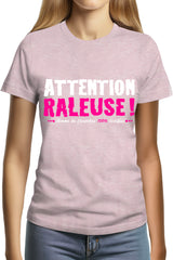 Tee-Shirt Femme ATTENTION RALEUSE flash