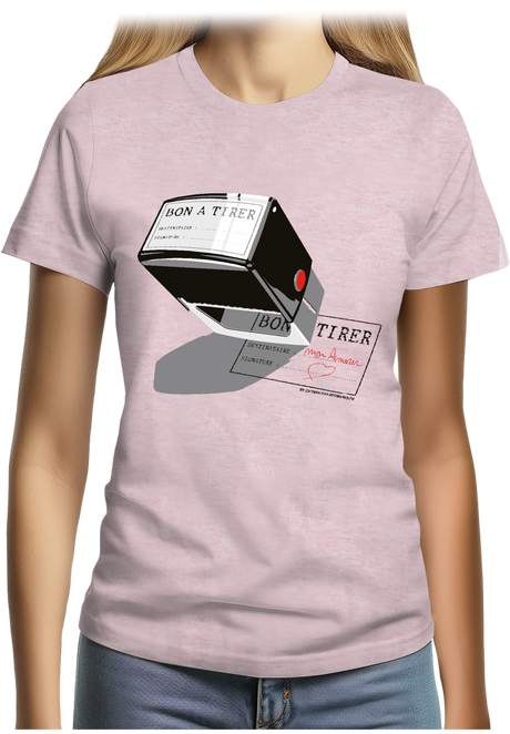 T-Shirt Femme Bon à tirer mon amour