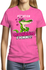 Tee-Shirt Femme Crocodile attention croqueuse d'hommes
